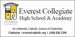 Everest Collegiate High School and Academy. Clarkston, Michigan. An Authentic Catholic School of Distinction.